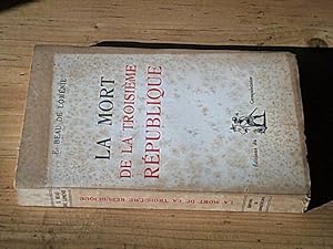 Seller image for La mort de la troisime rpublique for sale by Hairion Thibault