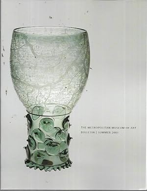 Bild des Verkufers fr The Metropolitan Museum of Art Bulletin Volume LIX [59] Number 1 (Summer 2001): Ars Vitraria: Glass in the Metropolitan Museum of Art zum Verkauf von Bookfeathers, LLC