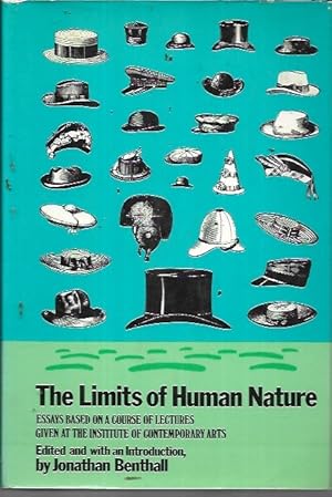 The Limits of human nature : essays based on a course of lectures given at the Institute of Conte...