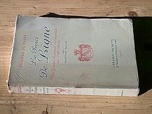 Seller image for Le Prince de Ligne - Un grand Seigneur cosmopolite au XVIIIme sicle for sale by Hairion Thibault
