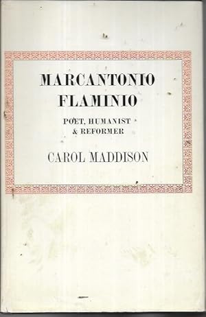 Bild des Verkufers fr Marcantonio Flaminio: Poet, Humanist and Reformer zum Verkauf von Bookfeathers, LLC