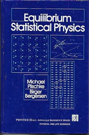 Seller image for Equilibrium Statistical Physics (Advanced Reference Series Physical and Life Sciences) for sale by Bookfeathers, LLC