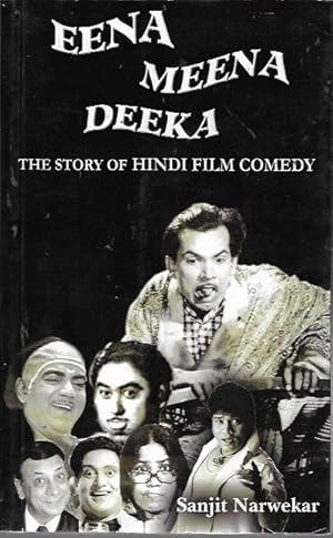 Seller image for Eena Mena Deeka: The Story of Hindi Film Comedy for sale by Bookfeathers, LLC