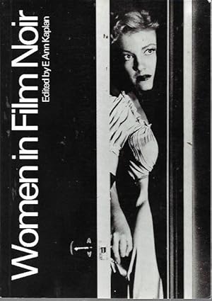 Immagine del venditore per Women in Film Noir (British Film Institute Books) venduto da Bookfeathers, LLC