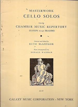 Seller image for Masterwork Cello Solos from the Chamber Music Repertory (Haydn through Brahms) Combined cello and piano scores for sale by Bookfeathers, LLC