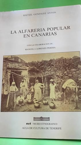 Imagen del vendedor de LA ALFARERA POPULAR EN CANARIAS a la venta por ABACO LIBROS USADOS