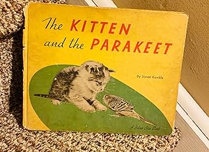 Bild des Verkufers fr The Kitten And The Parakeet zum Verkauf von Henry E. Lehrich