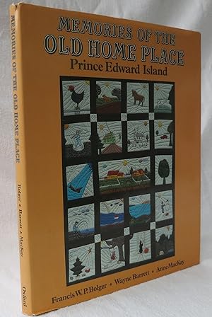 Seller image for Memories of the Old Home Place Prince Edward Island for sale by Hockley Books