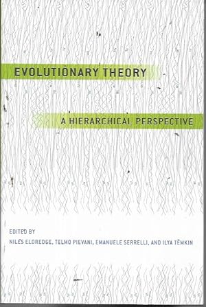 Seller image for Evolutionary Theory: A Hierarchical Perspective for sale by Bookfeathers, LLC