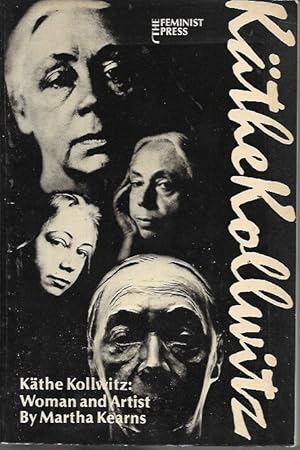 Seller image for Kathe Kollwitz: Woman and Artist for sale by Bookfeathers, LLC