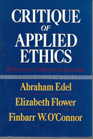 Seller image for Critique of Applied Ethics: Reflections and Recommendations for sale by Bookfeathers, LLC