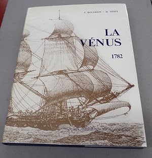 Imagen del vendedor de Fregate De 18 La Venus De L'ingenieur Sane 1782 a la venta por Baggins Book Bazaar Ltd