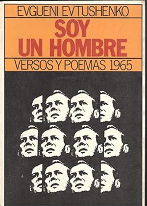 Imagen del vendedor de SOY UN HOMBRE. VERSOS Y POEMAS 1965 a la venta por ABACO LIBROS USADOS