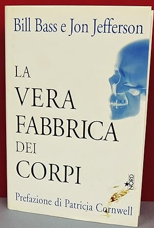 Imagen del vendedor de La vera fabbrica dei corpi a la venta por Florentia Libri