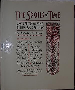Seller image for The Spoils of Time: Some aspects of living in this 20th century for sale by Hanselled Books