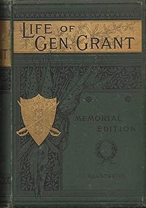 Seller image for Life of U.S. Grant for sale by Alplaus Books