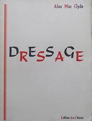 Seller image for Dressage for sale by Bouquinerie L'Ivre Livre