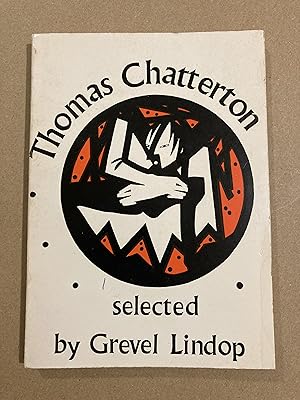 Seller image for Thomas Chatterton: Selected by Grevel Lindop for sale by BBBooks