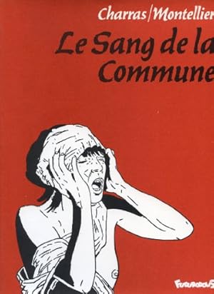 Seller image for Le Sang de la Commune for sale by Ammareal