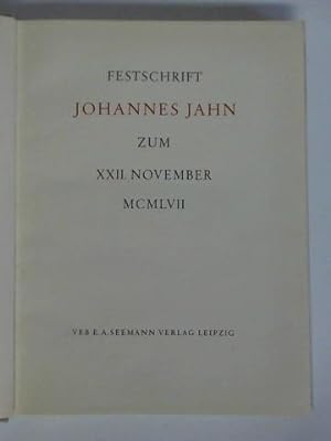 Bild des Verkufers fr Festschrift Johannes Jahn zum XXII. November MCMLVII zum Verkauf von Celler Versandantiquariat