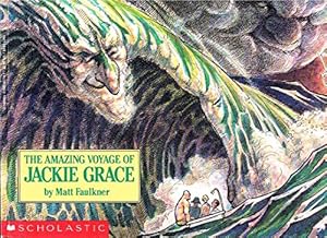 Imagen del vendedor de Amazing Voyage of Jackie Grace a la venta por Reliant Bookstore