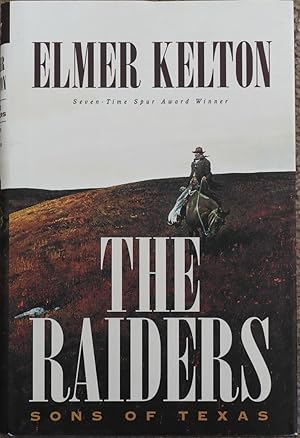 The Raiders : Sons of Texas