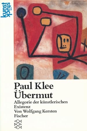 Bild des Verkufers fr Paul Klee - bermut. Allegorie der knstlerischen Existenz. Originalausgabe. zum Verkauf von ANTIQUARIAT ERDLEN