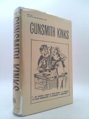 Seller image for Bob Brownell's Gunsmith Kinks. (Volume 1). for sale by ThriftBooksVintage