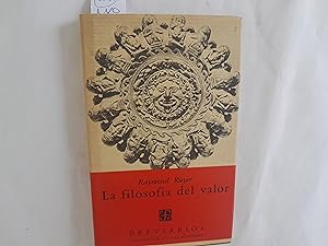Bild des Verkufers fr La filosofa del valor. zum Verkauf von Librera "Franz Kafka" Mxico.