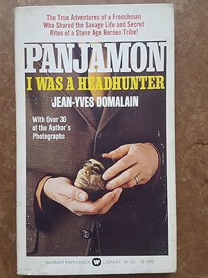 Image du vendeur pour Panjamon: I Was a Headhunter mis en vente par Homeless Books