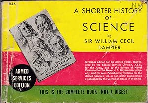 Seller image for A shorter History of Science. Armed Services Edition for sale by Versandantiquariat Karin Dykes