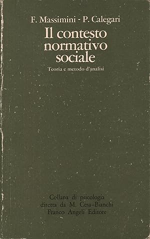 Seller image for Il contesto normativo sociale: teoria e metodo d'analisi for sale by Di Mano in Mano Soc. Coop