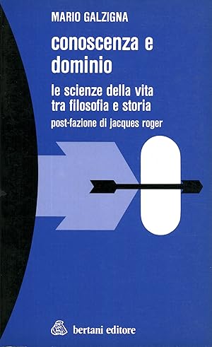 Immagine del venditore per Conoscenza e dominio Le scienze della vita tra filosofia e storia venduto da Di Mano in Mano Soc. Coop