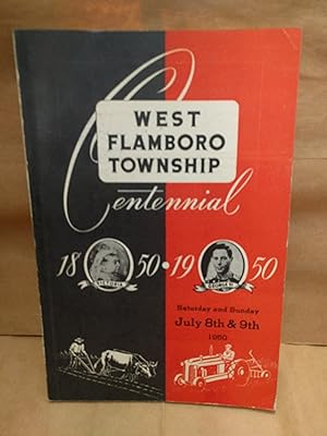 Township of West Flamboro Province of Ontario 1850 - 1950 Centennial Celebration