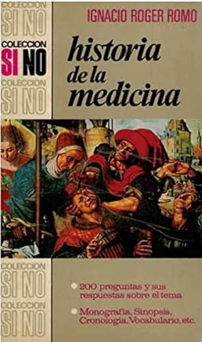 Imagen del vendedor de Historia de la Medicina a la venta por SOSTIENE PEREIRA