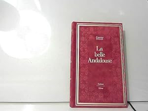 Image du vendeur pour La Belle Andalouse (Curiosa) mis en vente par JLG_livres anciens et modernes