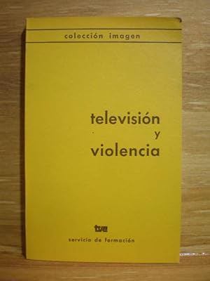 Imagen del vendedor de Televisin y violencia a la venta por Librera Antonio Azorn