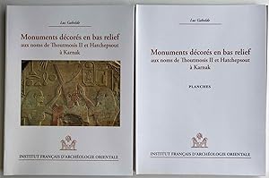 Seller image for Monuments dcors en bas-relief aux noms de Thoutmosis II et d'Hatchepsout  Karnak. Tomes I & II (complete set) for sale by Meretseger Books