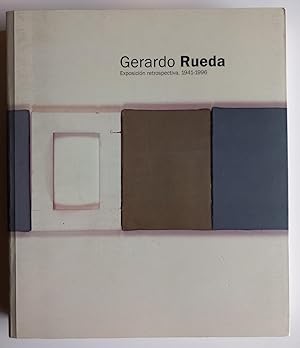 Gerardo Rueda exposición retrospectiva, 1941-1996.