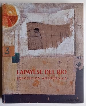 José Lapayese del Río, 1926-2000. Exposición antológica.