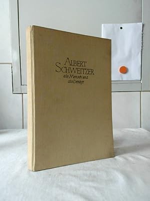 Seller image for Albert Schweitzer als Mensch und als Denker. George Seaver. Berecht. bers. aus d. Engl. von Albert Lindemann / Der Siebenstern. for sale by Ralf Bnschen