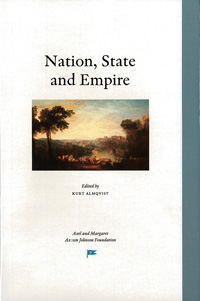 Nation, State and Empire  Perspectives from the Engelsberg seminar