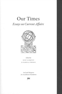 Our times : essays on current affairs