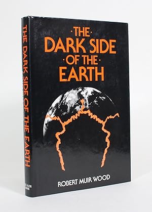 Bild des Verkufers fr The Dark Side of the Earth zum Verkauf von Minotavros Books,    ABAC    ILAB