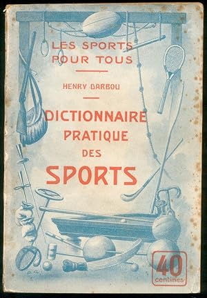Dictionnaire pratique des Sports
