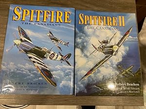 Seller image for SPITFIRE THE CANADIANS & SPITFIRE II THE CANADIANS for sale by MAPLE RIDGE BOOKS