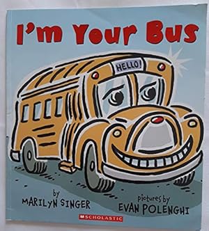 Image du vendeur pour I'm Your Bus mis en vente par Reliant Bookstore