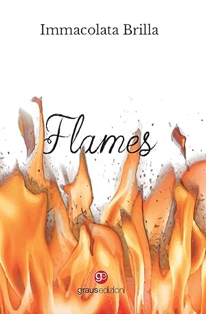 Seller image for Flames for sale by Libro Co. Italia Srl