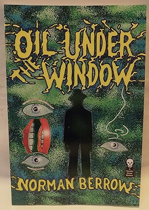 Seller image for Oil Under the Window for sale by MLC Books