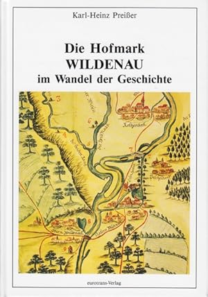 Seller image for Die Hofmark Wildenau im Wandel der Geschichte. for sale by TF-Versandhandel - Preise inkl. MwSt.